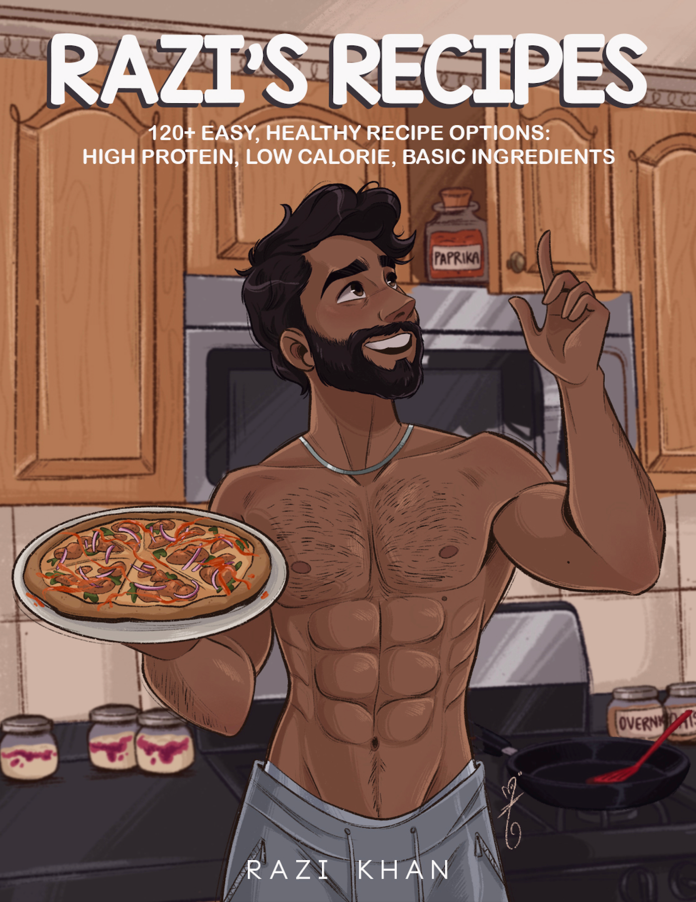 THE ORIGINAL COOKBOOK - RAZI'S RECIPES
